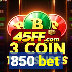 850 bet